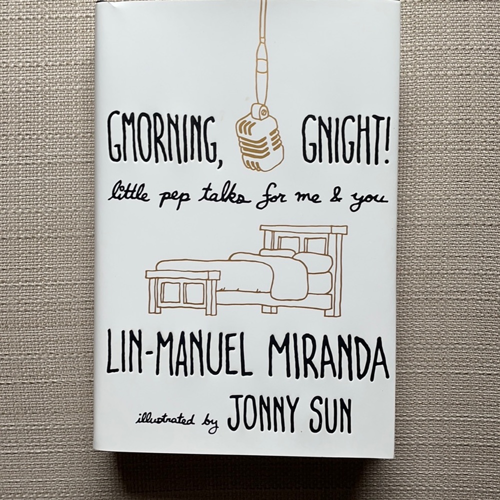 “Gmorning, Gnight!” Book By Lin-Manuel Miranda
